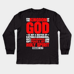 Romans 14:17 Kids Long Sleeve T-Shirt